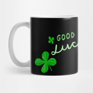 Good Luck Mug